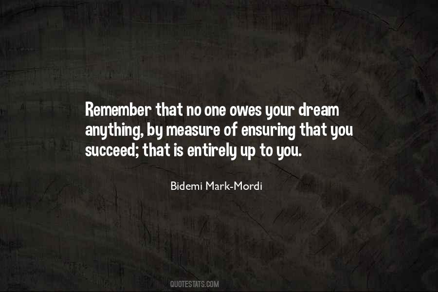 Dream Succeed Quotes #452743