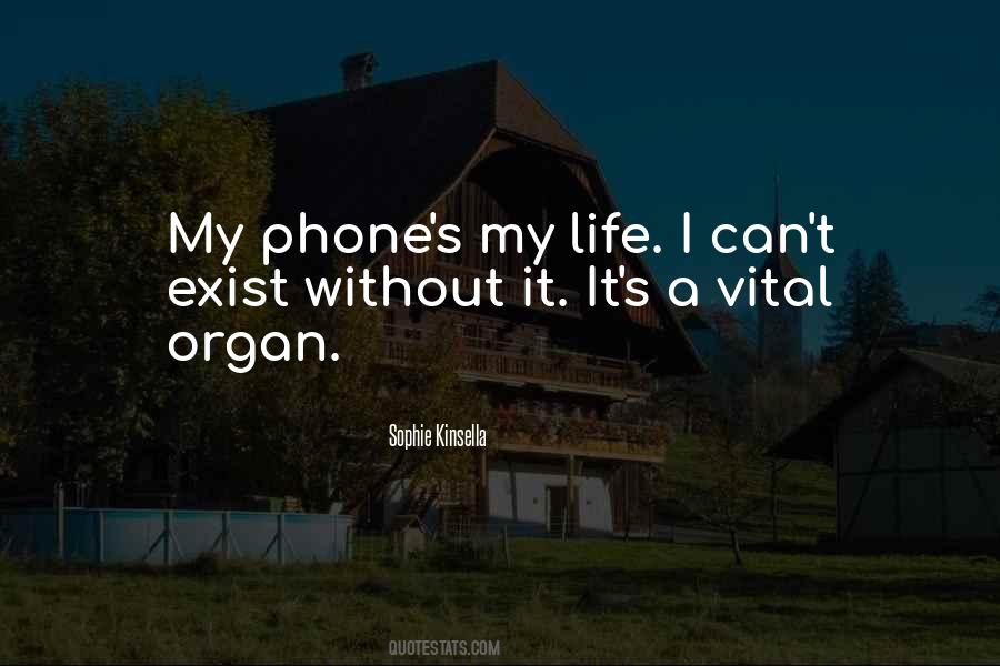 Without Phone Quotes #1299023
