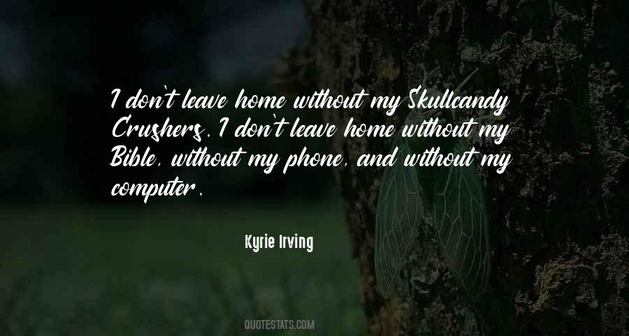 Without Phone Quotes #1525263