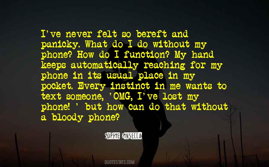 Without Phone Quotes #90434