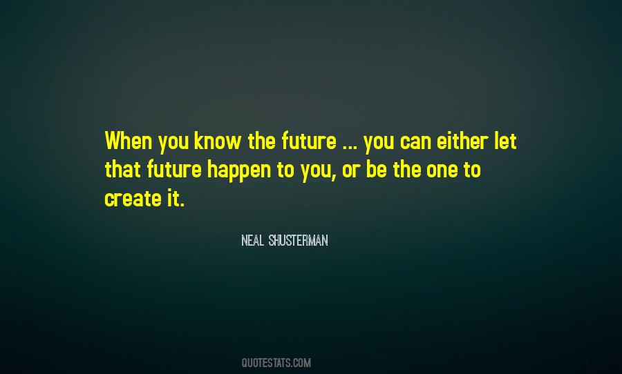 You Can Create It Quotes #1076118