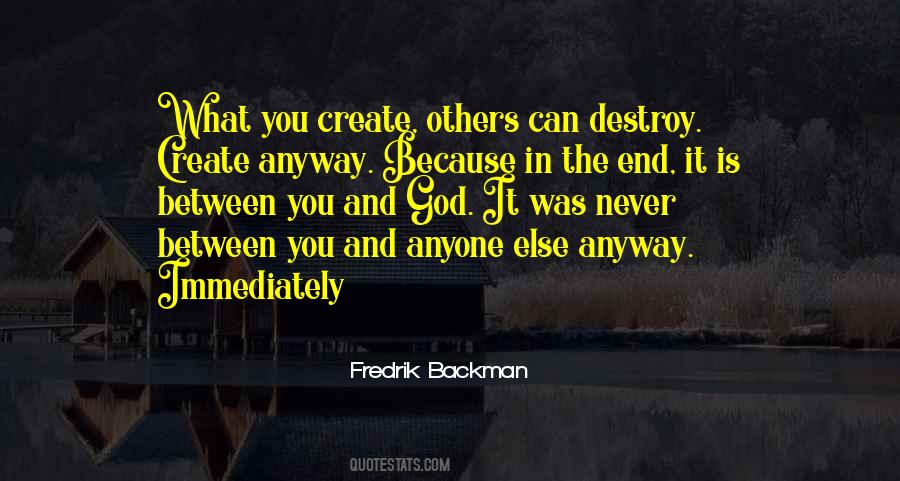 You Can Create It Quotes #1324274