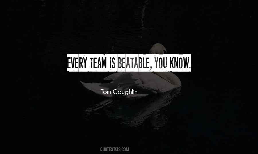 Team Is Quotes #1214252