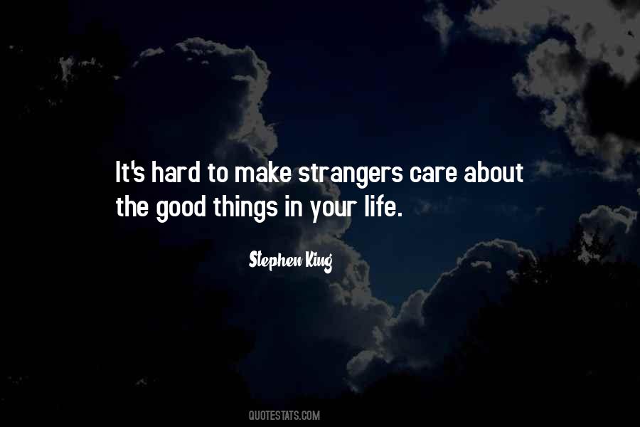 Good Strangers Quotes #1233723
