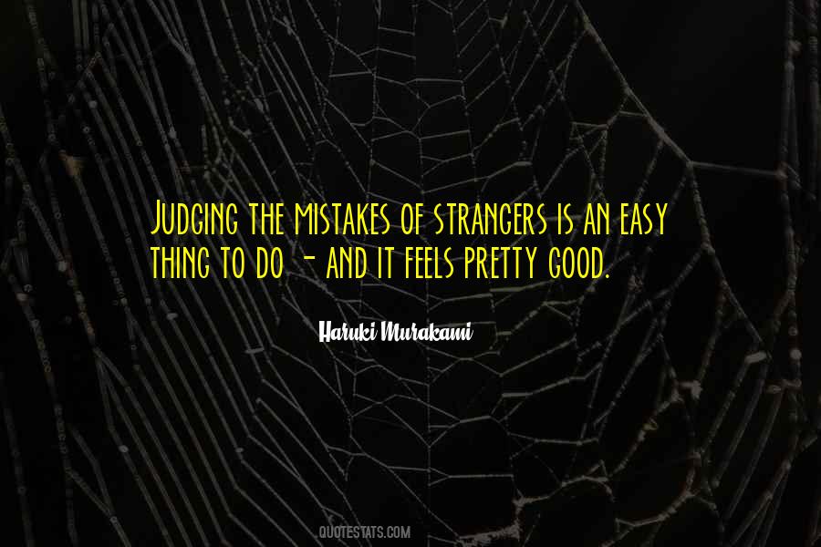 Good Strangers Quotes #1485954