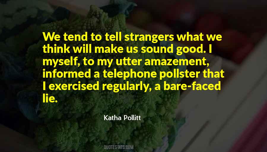 Good Strangers Quotes #1512548