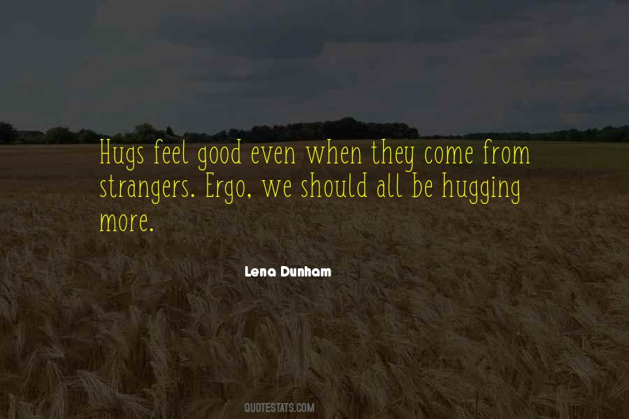 Good Strangers Quotes #572188
