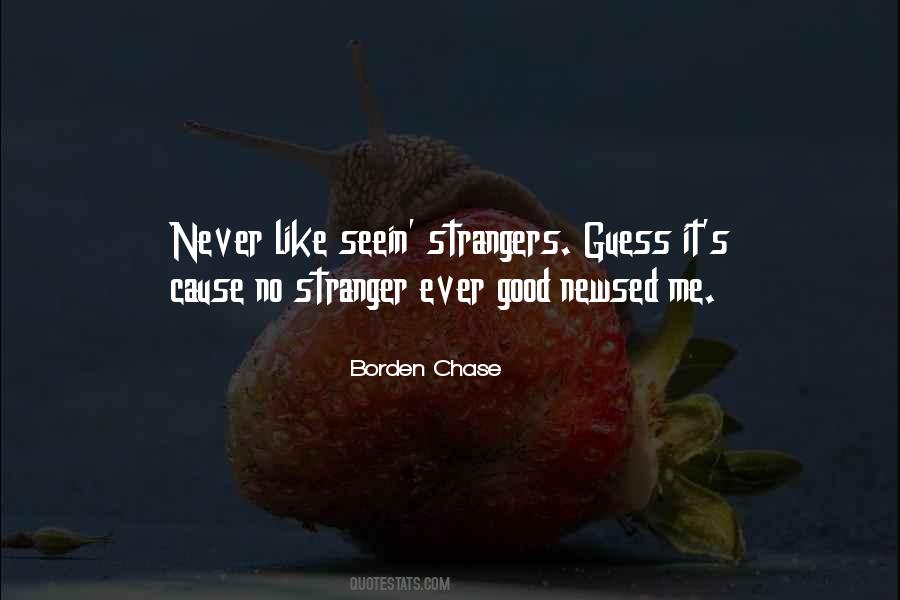 Good Strangers Quotes #737741