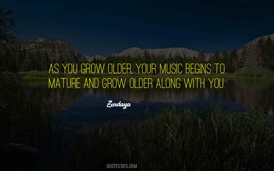 When We Grow Older Quotes #340744