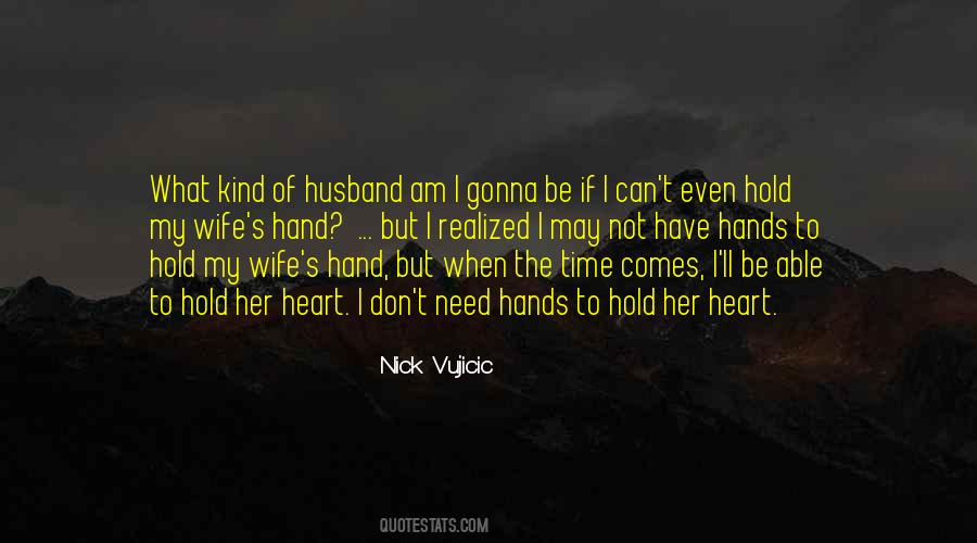 Hold My Heart Quotes #1065793