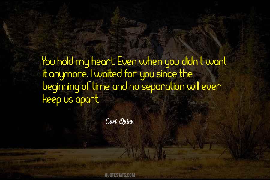 Hold My Heart Quotes #1785413