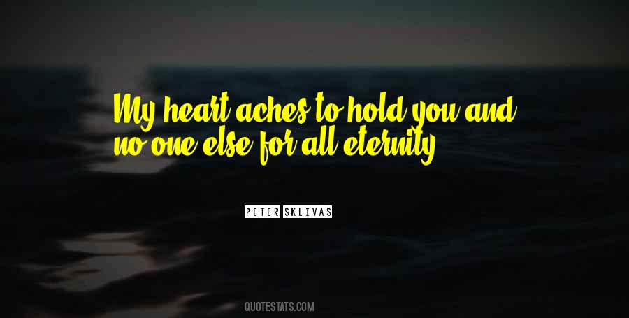 Hold My Heart Quotes #712025