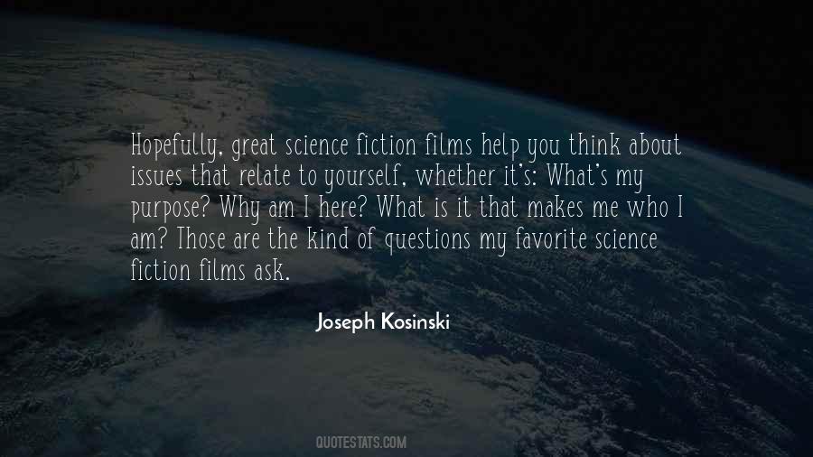 What Is My Purpose Quotes #1260213