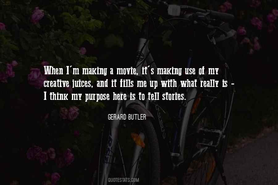 What Is My Purpose Quotes #1462781