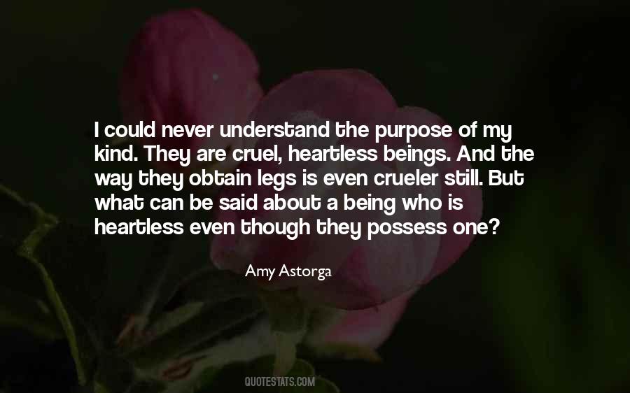 What Is My Purpose Quotes #530267