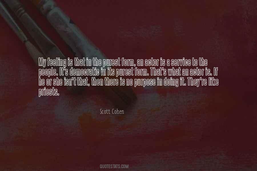 What Is My Purpose Quotes #647393