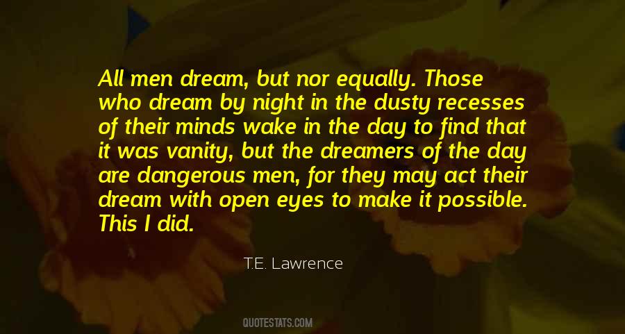 Dream With Your Eyes Open Quotes #1227635