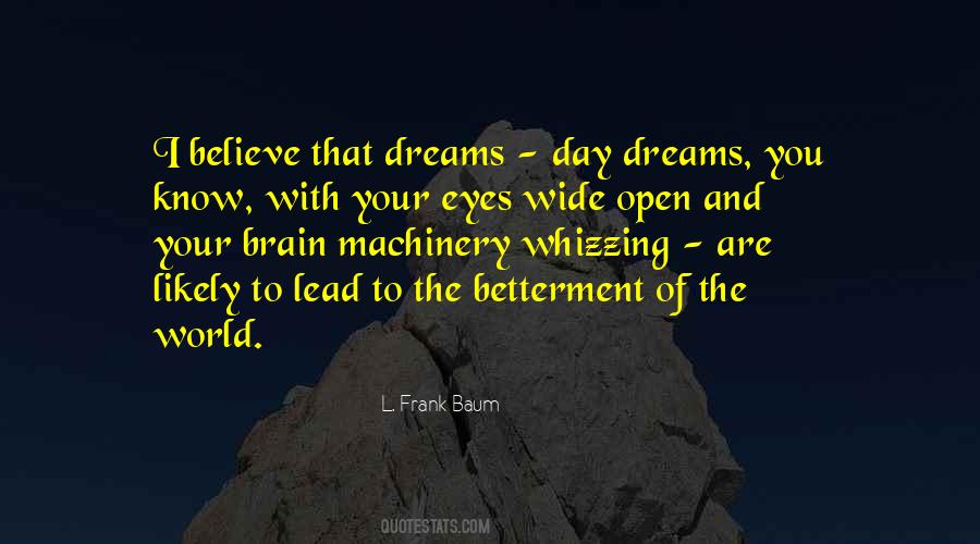 Dream With Your Eyes Open Quotes #1378483