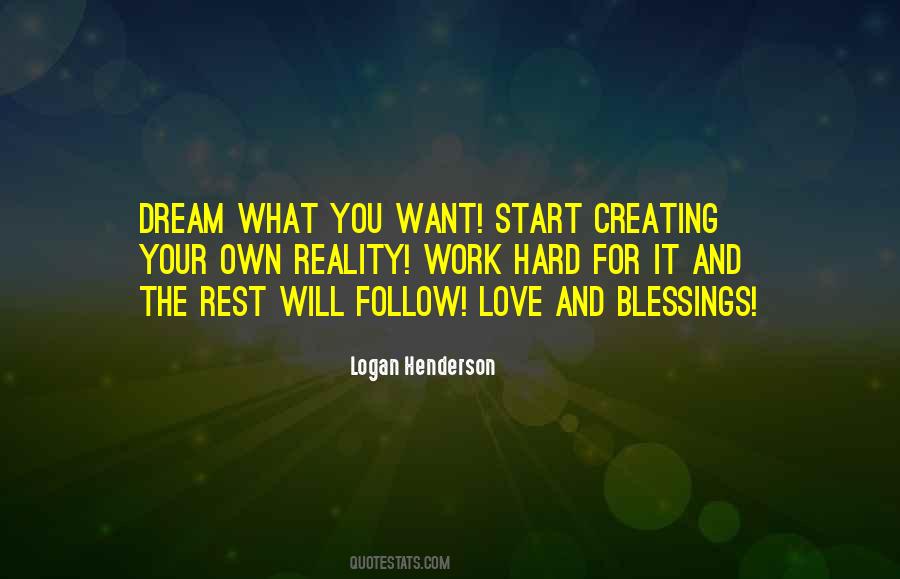 Dream Work Hard Quotes #1019714
