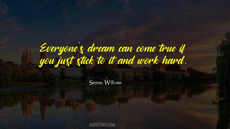 Dream Work Hard Quotes #633136