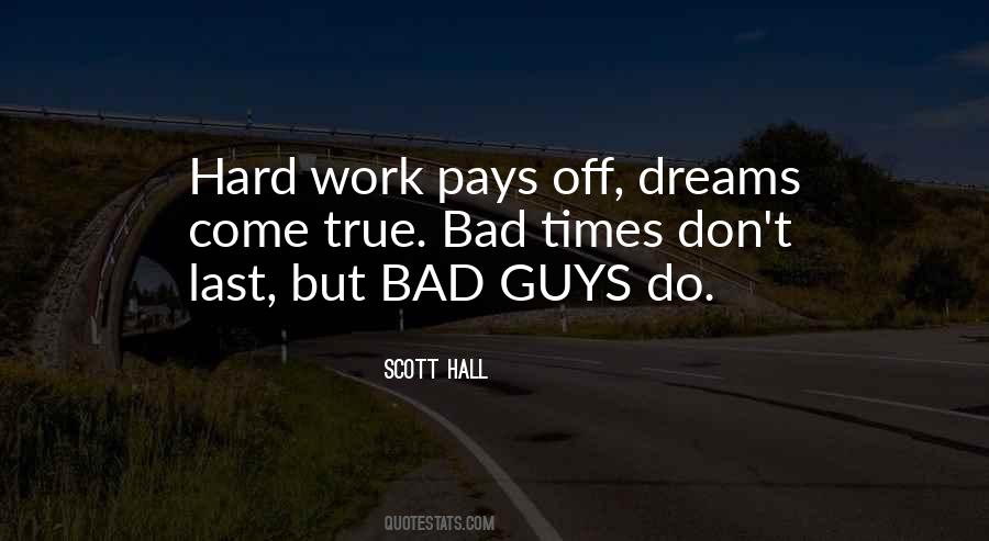 Dream Work Hard Quotes #634827