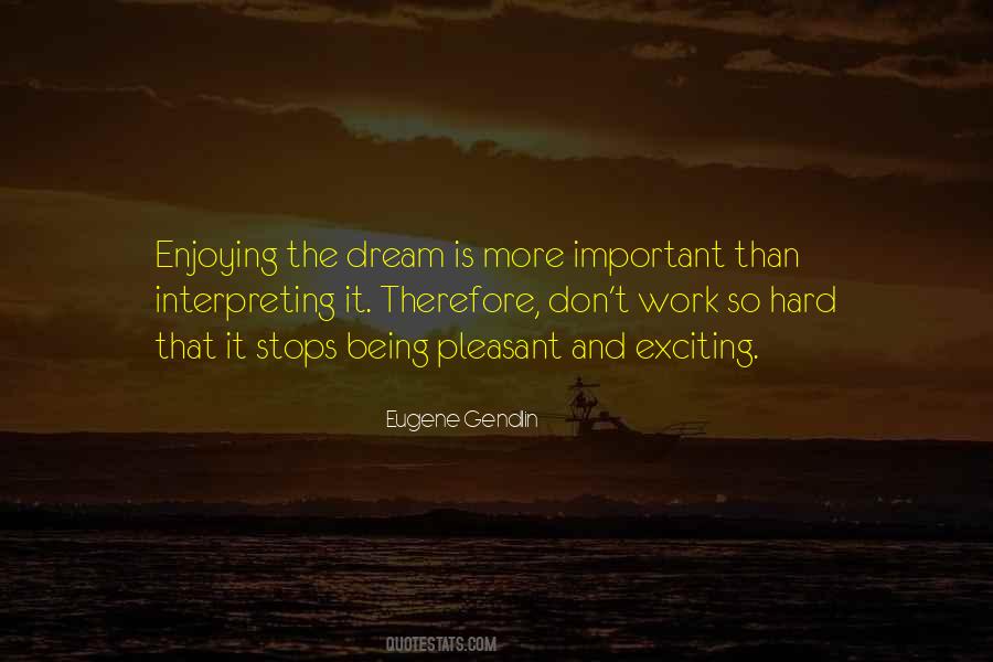 Dream Work Hard Quotes #766130