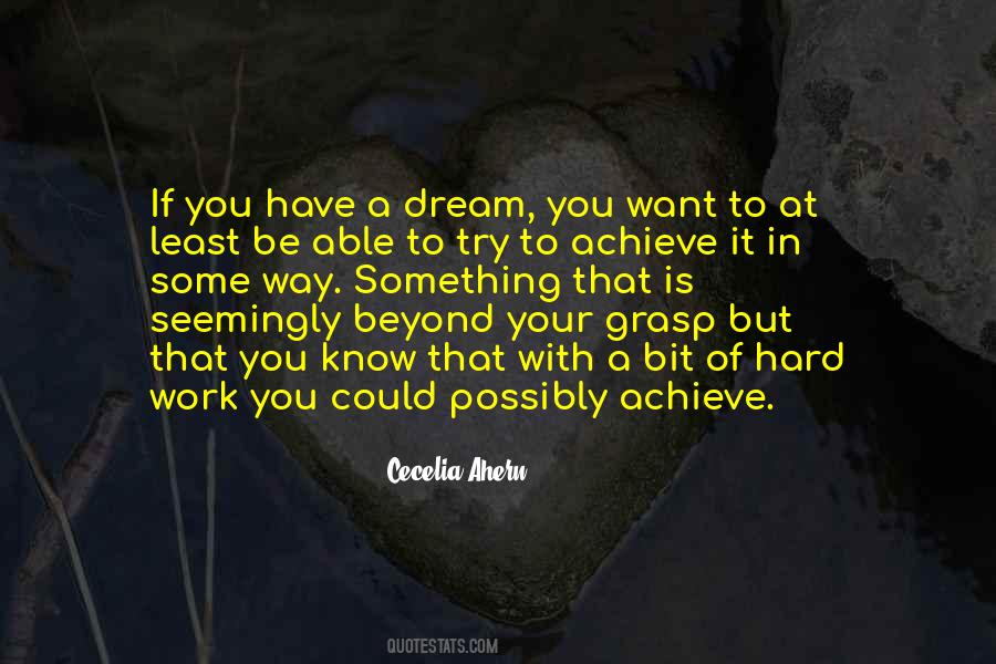 Dream Work Hard Quotes #776874