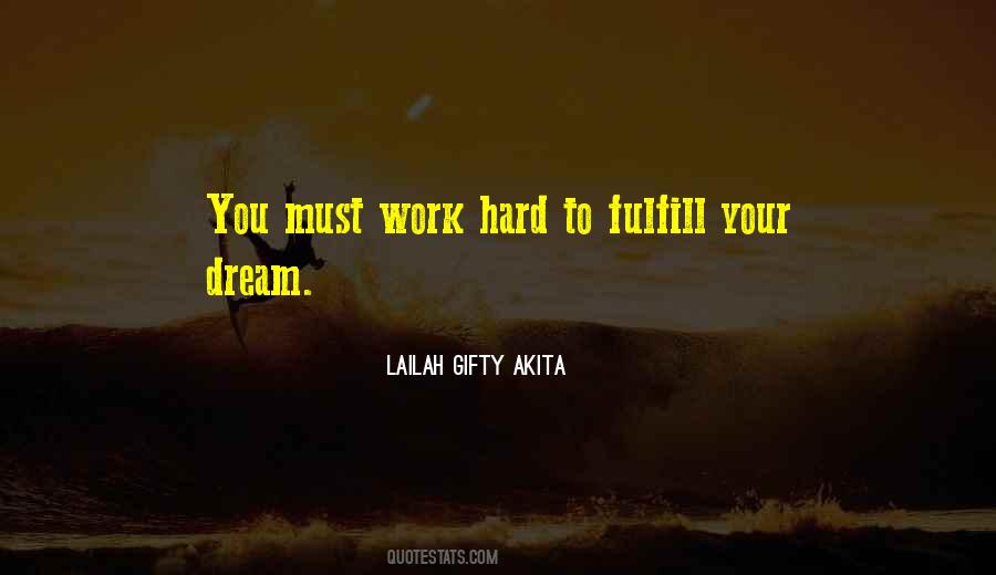 Dream Work Hard Quotes #834462