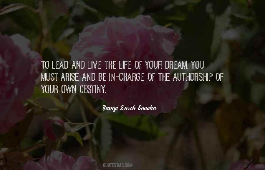 Dream Your Life Quotes #333778