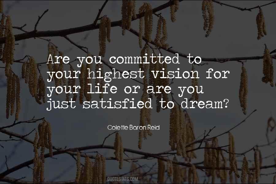 Dream Your Life Quotes #352710