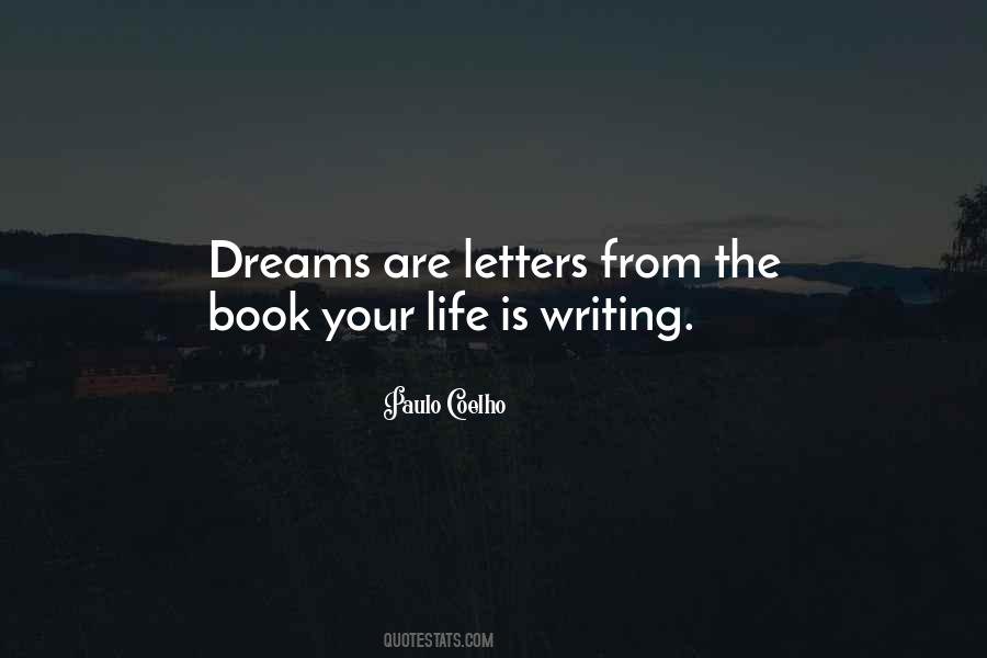 Dream Your Life Quotes #356446
