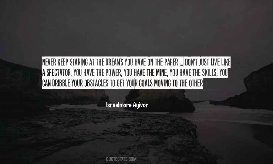 Dream Your Life Quotes #66658