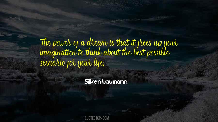 Dream Your Life Quotes #939