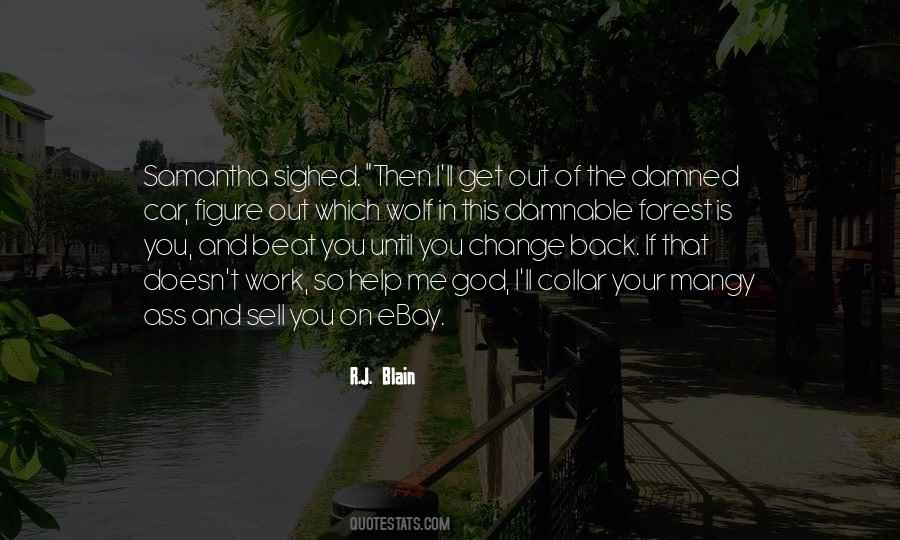 Work Until You Quotes #1572810