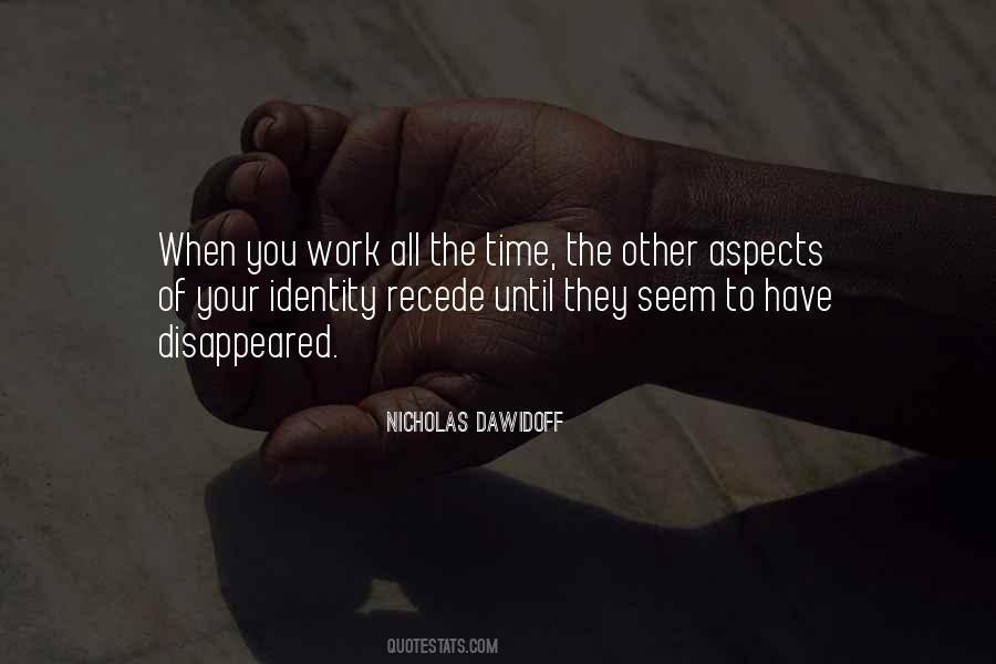 Work Until You Quotes #1598820