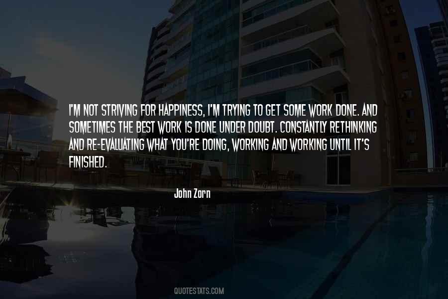 Work Until You Quotes #1636030