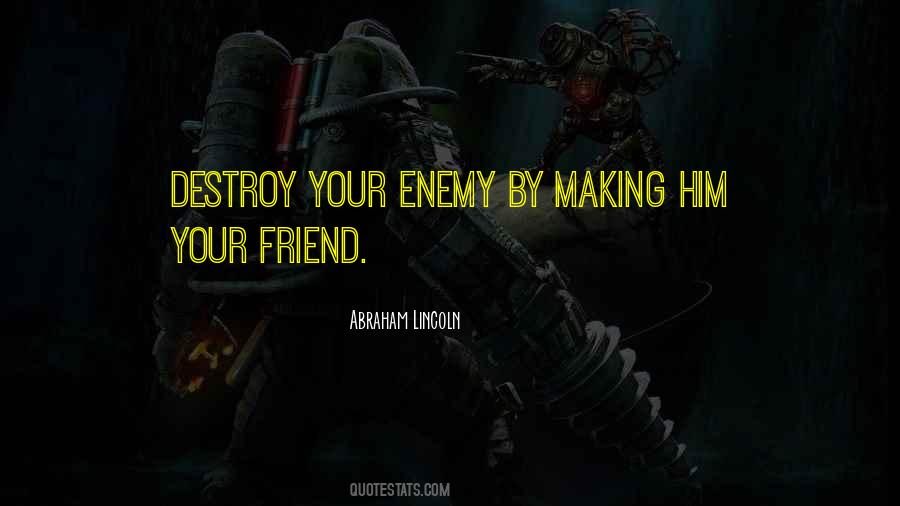 Enemy Destroy Quotes #1109015
