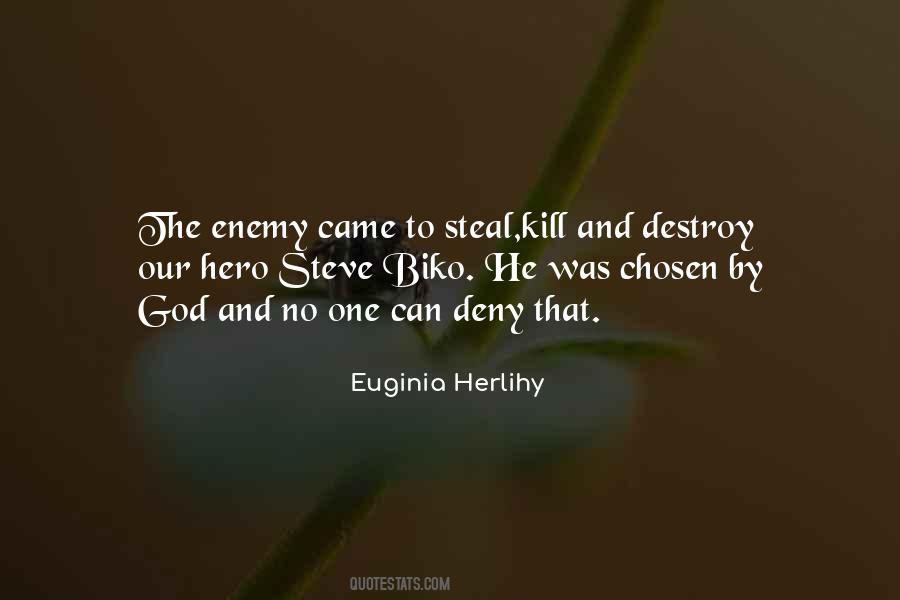 Enemy Destroy Quotes #484524