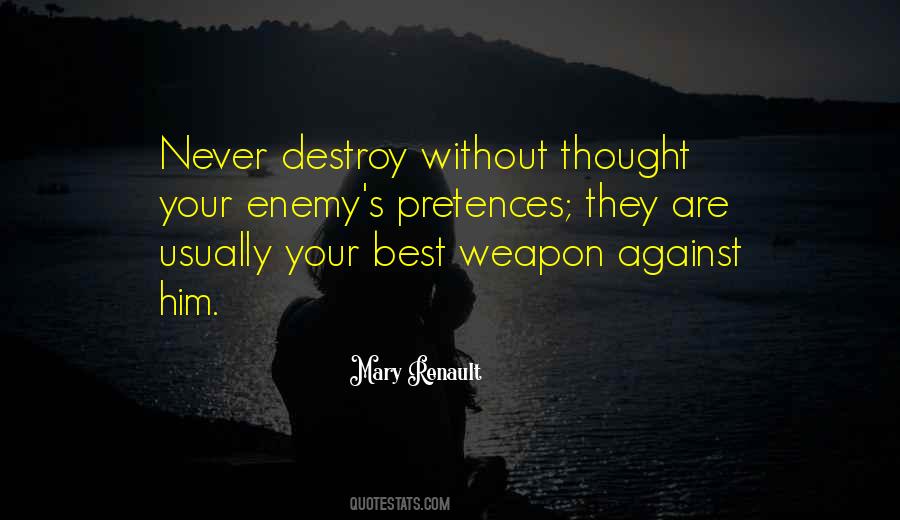 Enemy Destroy Quotes #68495