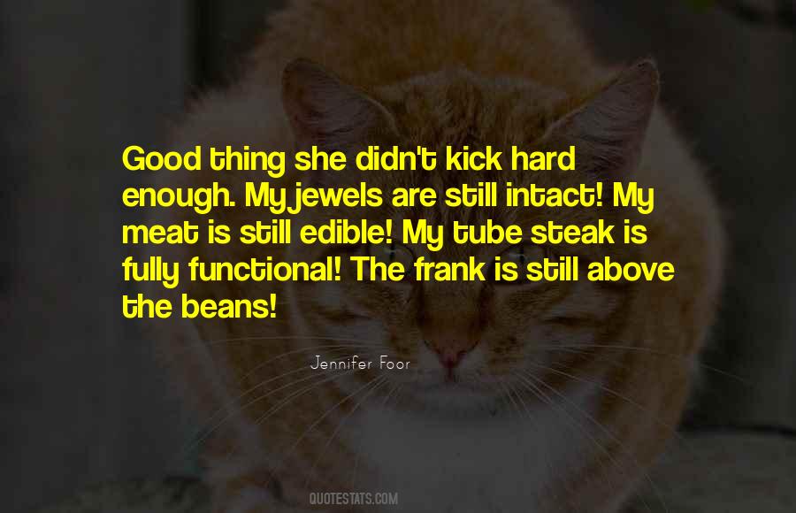Quotes About A Good Steak #1367654