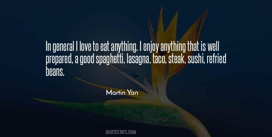Quotes About A Good Steak #1669223