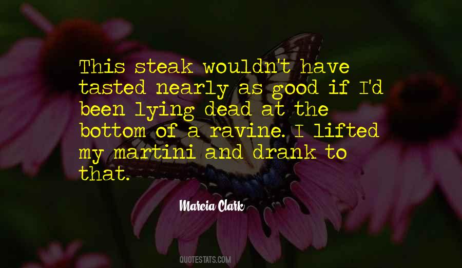 Quotes About A Good Steak #478534