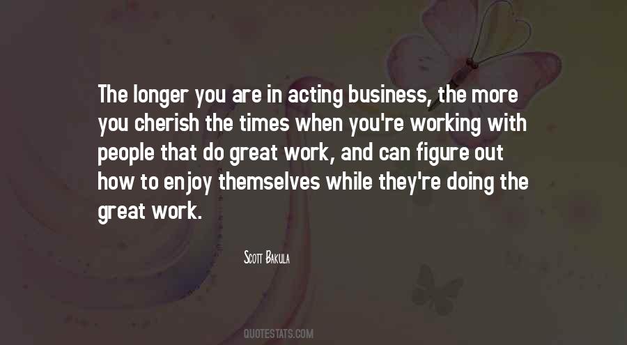 You Are Doing Great Work Quotes #1581638