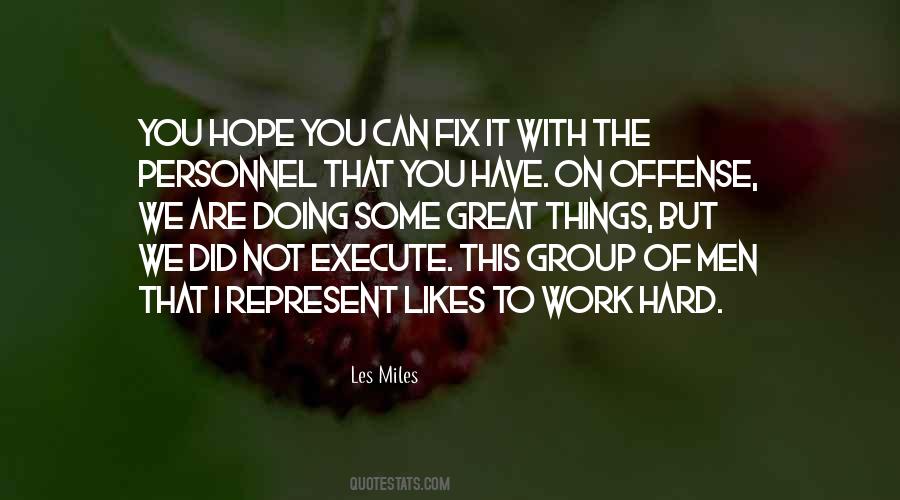You Are Doing Great Work Quotes #679176