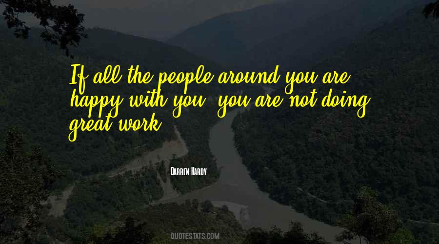 You Are Doing Great Work Quotes #951961