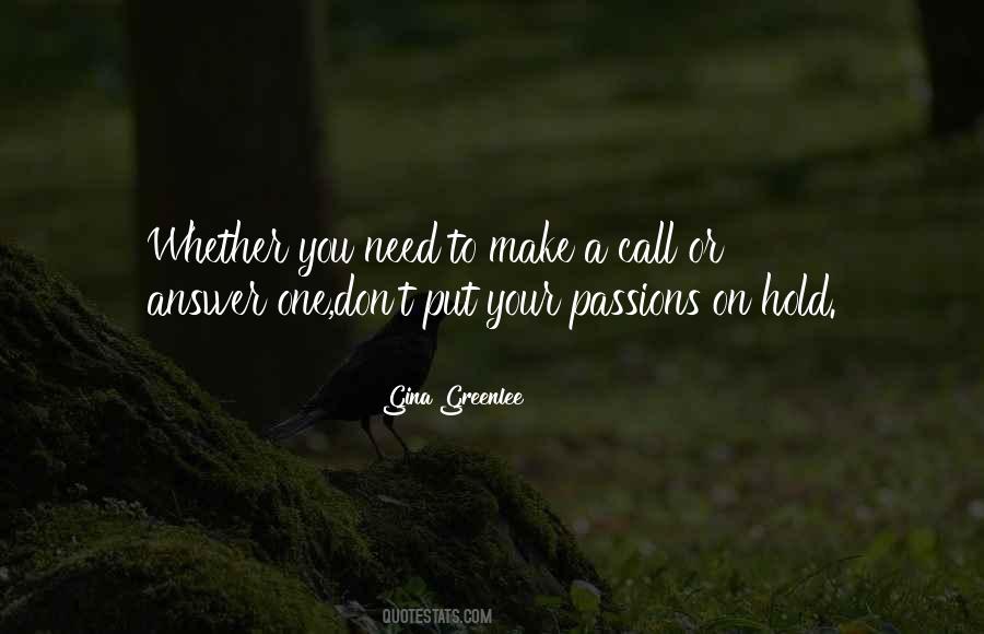 Make A Call Quotes #807949