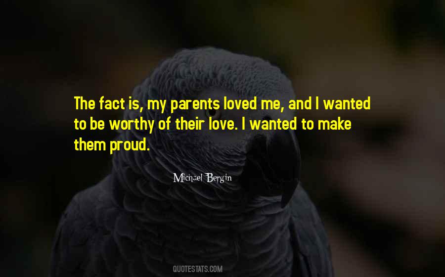 Parents Proud Quotes #1701973