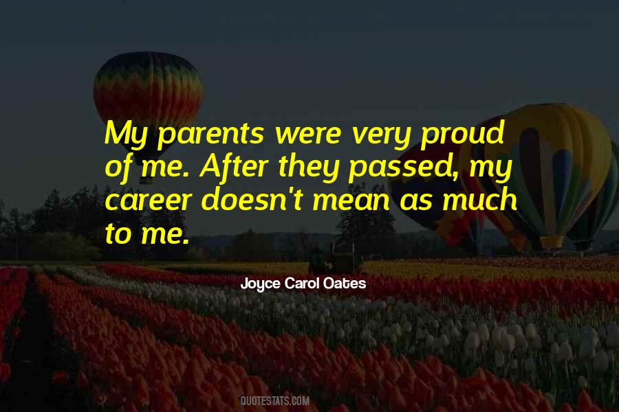 Parents Proud Quotes #845523