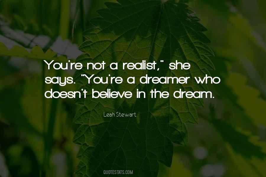 Dreamer And Realist Quotes #472473