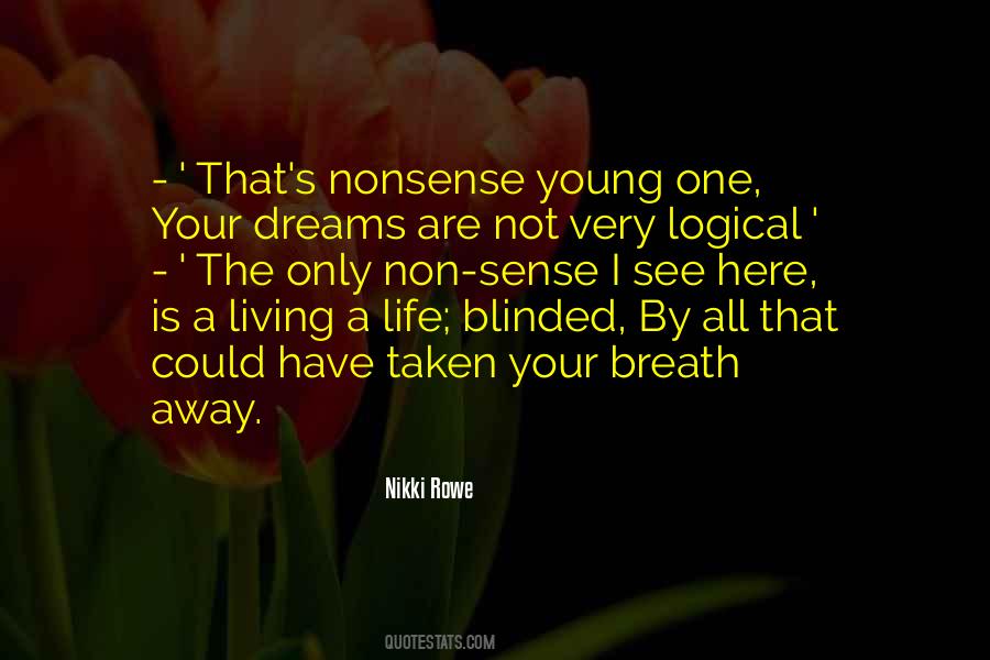 Dreamer Believer Quotes #228358